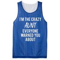 I'm The Crazy Aunt Everyone Warned You About Gift Mesh Reversible Basketball Jersey Tank