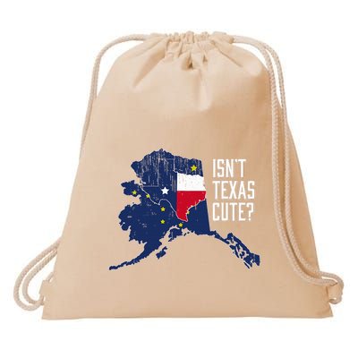 Isnt Texas Cute Alaska Home Ak State Design Drawstring Bag
