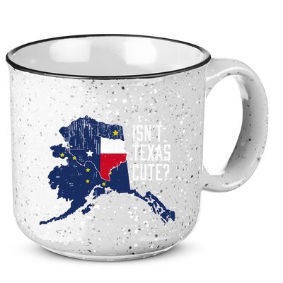 Isnt Texas Cute Alaska Home Ak State Design 15oz Campfire Ceramic Mug
