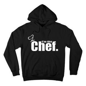 I'm The Chef Funny Cook Chef Cooking Chef Chef's Hat Tall Hoodie