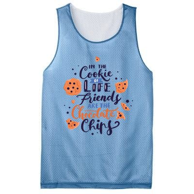 In The Cookie Of Life Friends Are The Chocolate Chips Cute Gift Mesh Reversible Basketball Jersey Tank