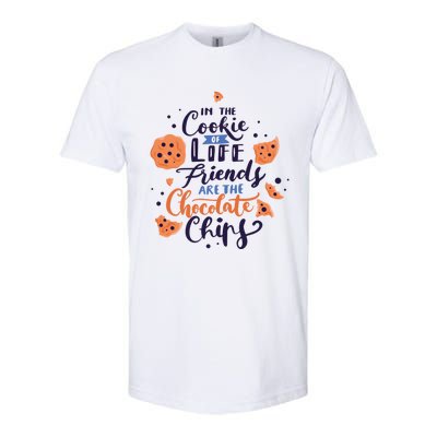 In The Cookie Of Life Friends Are The Chocolate Chips Cute Gift Softstyle CVC T-Shirt