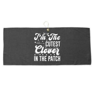 I'm The Cutest Clover In The Patch St Patrick's Day Large Microfiber Waffle Golf Towel