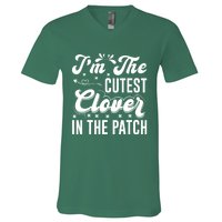 I'm The Cutest Clover In The Patch St Patrick's Day V-Neck T-Shirt