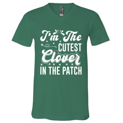 I'm The Cutest Clover In The Patch St Patrick's Day V-Neck T-Shirt