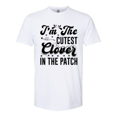 I'm The Cutest Clover In The Patch St Patrick's Day Softstyle CVC T-Shirt