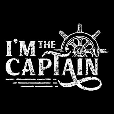 Im The Captain Skipper Lover Ship Boat Owner T-Shirt