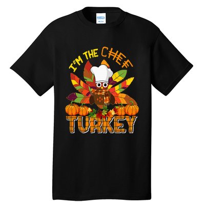 IM The Chef Turkey Thanksgiving Turkey Plaid Fall Pumpkins Tall T-Shirt