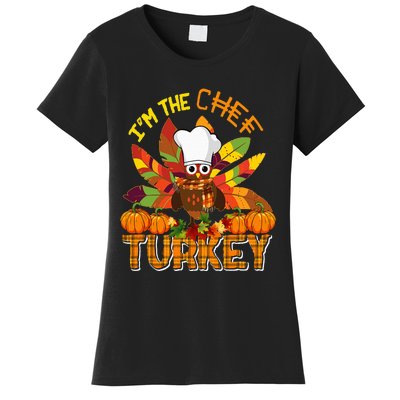 IM The Chef Turkey Thanksgiving Turkey Plaid Fall Pumpkins Women's T-Shirt