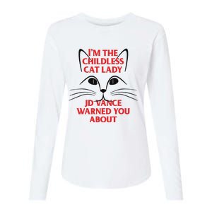 Im The Childless Cat Lady Jd Vance Warned You About Womens Cotton Relaxed Long Sleeve T-Shirt