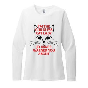 Im The Childless Cat Lady Jd Vance Warned You About Womens CVC Long Sleeve Shirt