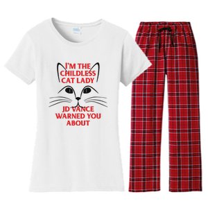 Im The Childless Cat Lady Jd Vance Warned You About Women's Flannel Pajama Set