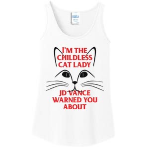 Im The Childless Cat Lady Jd Vance Warned You About Ladies Essential Tank