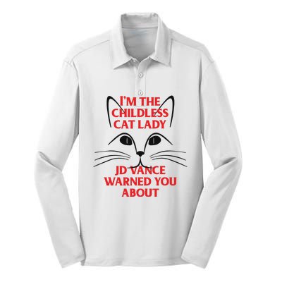 Im The Childless Cat Lady Jd Vance Warned You About Silk Touch Performance Long Sleeve Polo