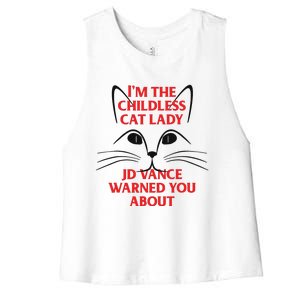 Im The Childless Cat Lady Jd Vance Warned You About Women's Racerback Cropped Tank