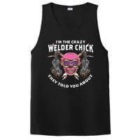 I'm The Crazy Welder Chick They Told You About Welding PosiCharge Competitor Tank