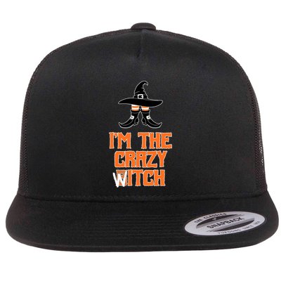 I’M The Crazy Witch ’S Halloween Saying Top Gift Flatbill Hat