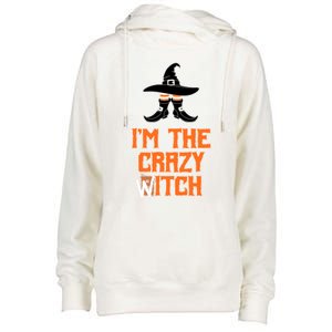 I’M The Crazy Witch ’S Halloween Saying Top Gift Womens Funnel Neck Pullover Hood