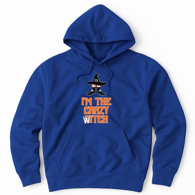 I’M The Crazy Witch ’S Halloween Saying Top Gift Hoodie