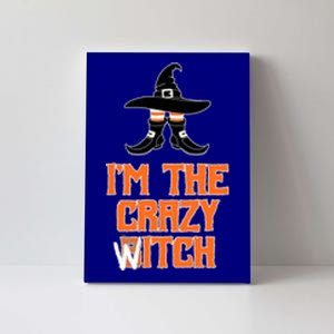 I’M The Crazy Witch ’S Halloween Saying Top Gift Canvas