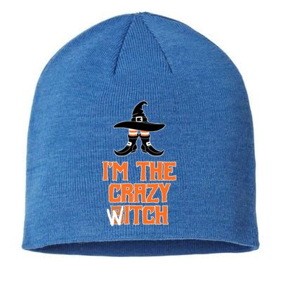 I’M The Crazy Witch ’S Halloween Saying Top Gift Sustainable Beanie