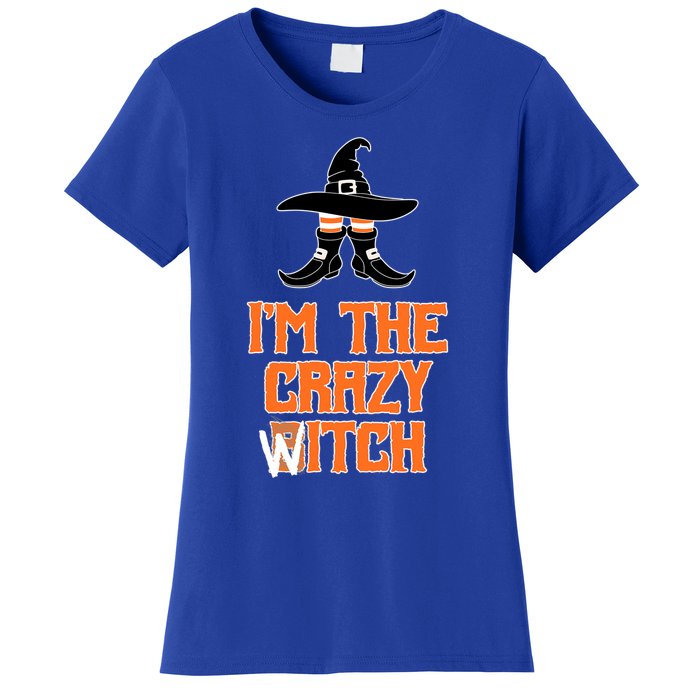 I’M The Crazy Witch ’S Halloween Saying Top Gift Women's T-Shirt