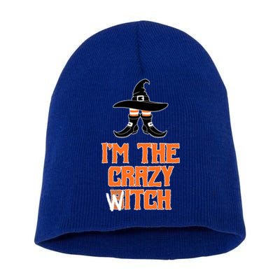 I’M The Crazy Witch ’S Halloween Saying Top Gift Short Acrylic Beanie