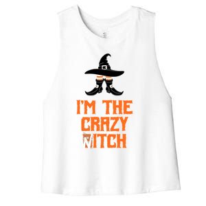 I’M The Crazy Witch ’S Halloween Saying Top Gift Women's Racerback Cropped Tank