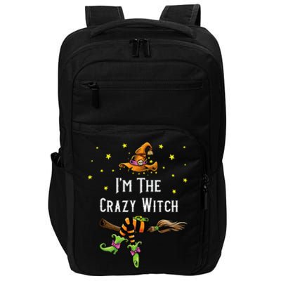 Im The Crazy Witch Halloween Matching Group Costume Impact Tech Backpack