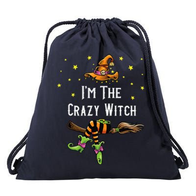 Im The Crazy Witch Halloween Matching Group Costume Drawstring Bag