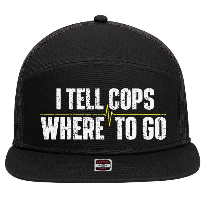 I Tell Cops Where To Go Yellow Line 911 Dispatcher Police 7 Panel Mesh Trucker Snapback Hat