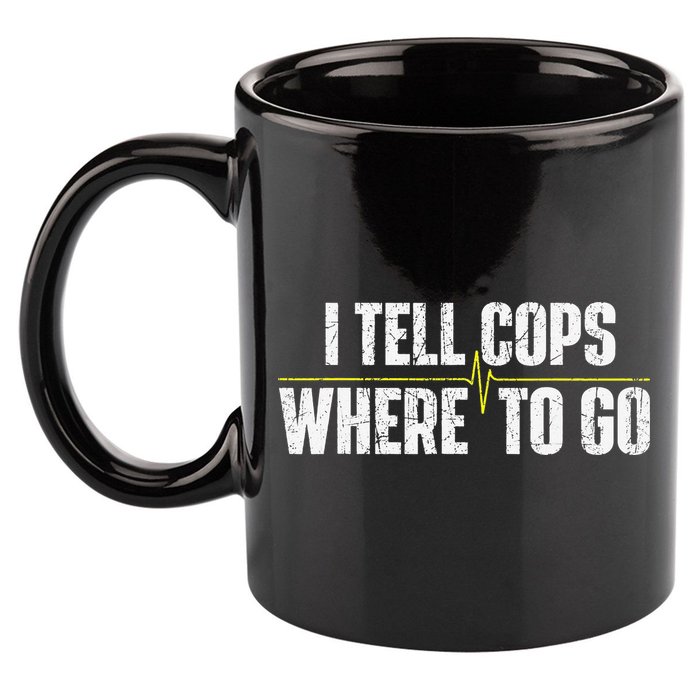 I Tell Cops Where To Go Yellow Line 911 Dispatcher Police 11oz C Handle Ceramic Mug