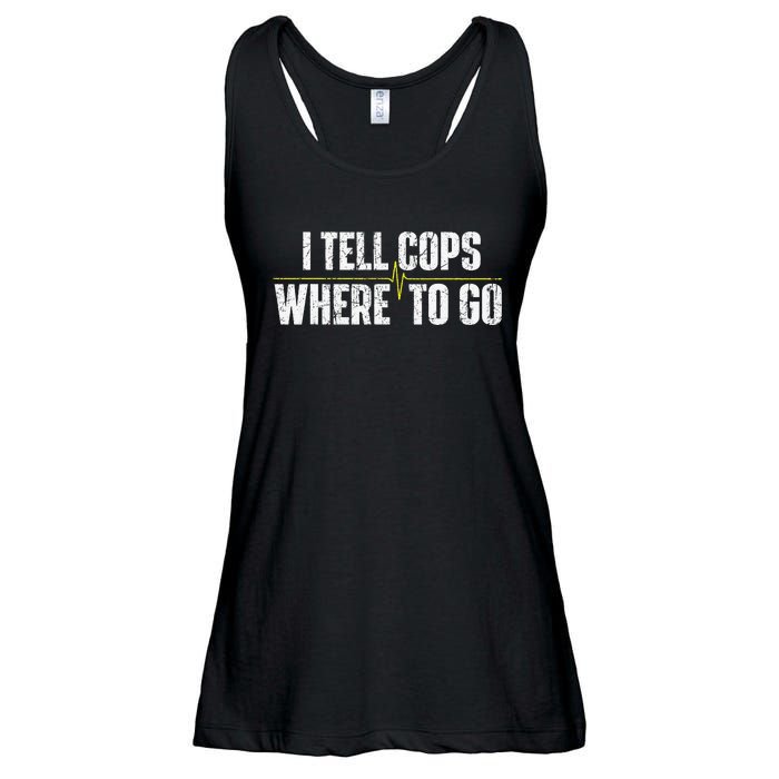 I Tell Cops Where To Go Yellow Line 911 Dispatcher Police Ladies Essential Flowy Tank