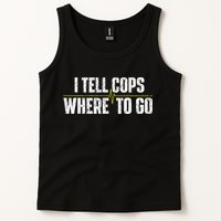 I Tell Cops Where To Go Yellow Line 911 Dispatcher Police Tank Top