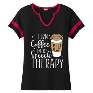 I Turn Coffee into Speech Therapy Funny Speech Therapist  Ladies Halftime Notch Neck Tee