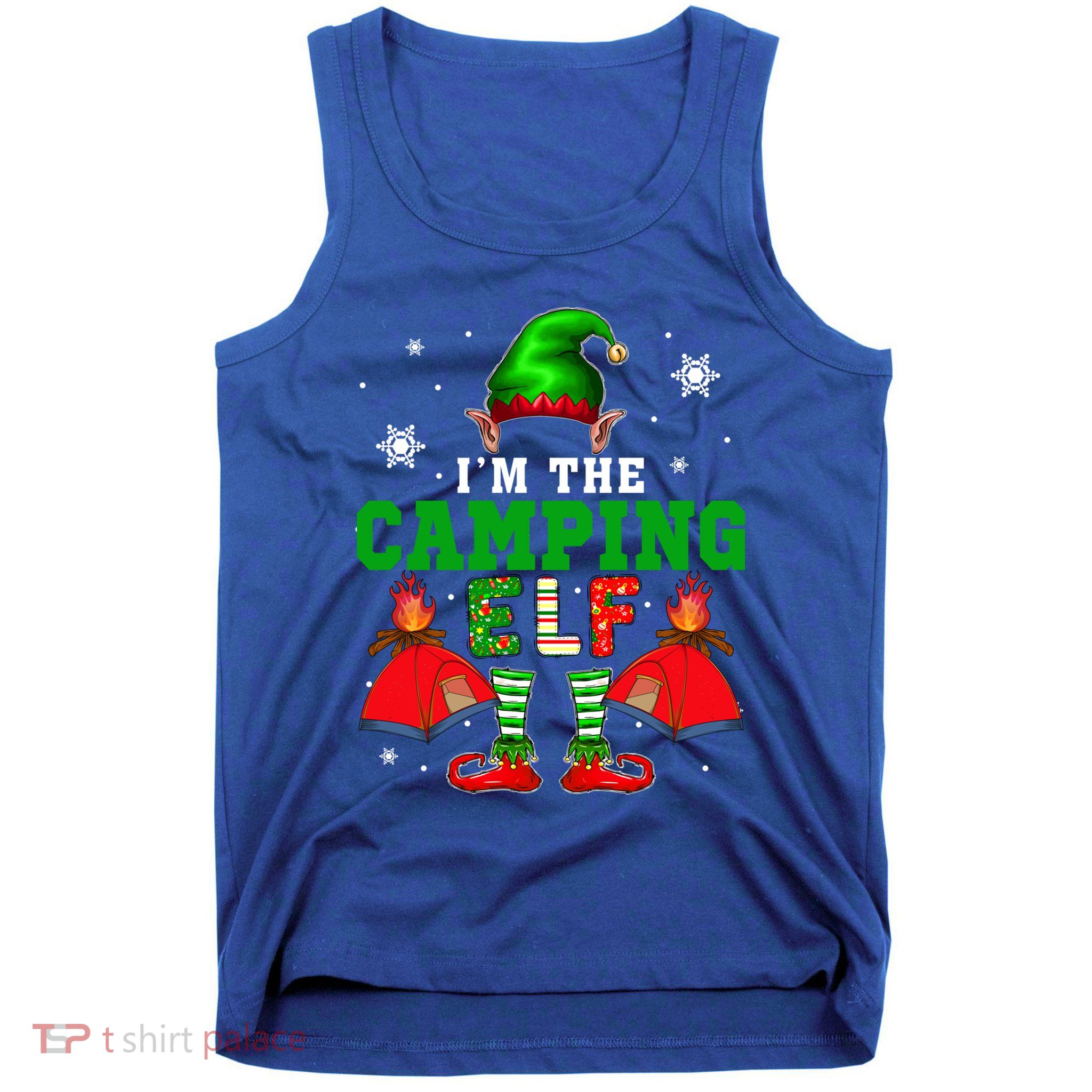 IM The Camping Elf Christmas Elf Shoes Hat Costume Camper Funny Gift Tank Top