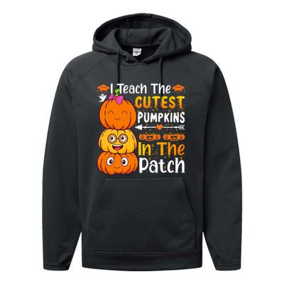 I Teach Cutest Pumpkins In Patch Teacher Halloween Performance Fleece Hoodie