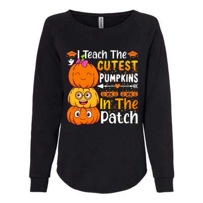 I Teach Cutest Pumpkins In Patch Teacher Halloween Womens California Wash Sweatshirt