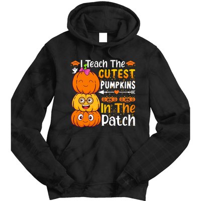 I Teach Cutest Pumpkins In Patch Teacher Halloween Tie Dye Hoodie