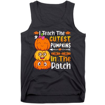 I Teach Cutest Pumpkins In Patch Teacher Halloween Tank Top