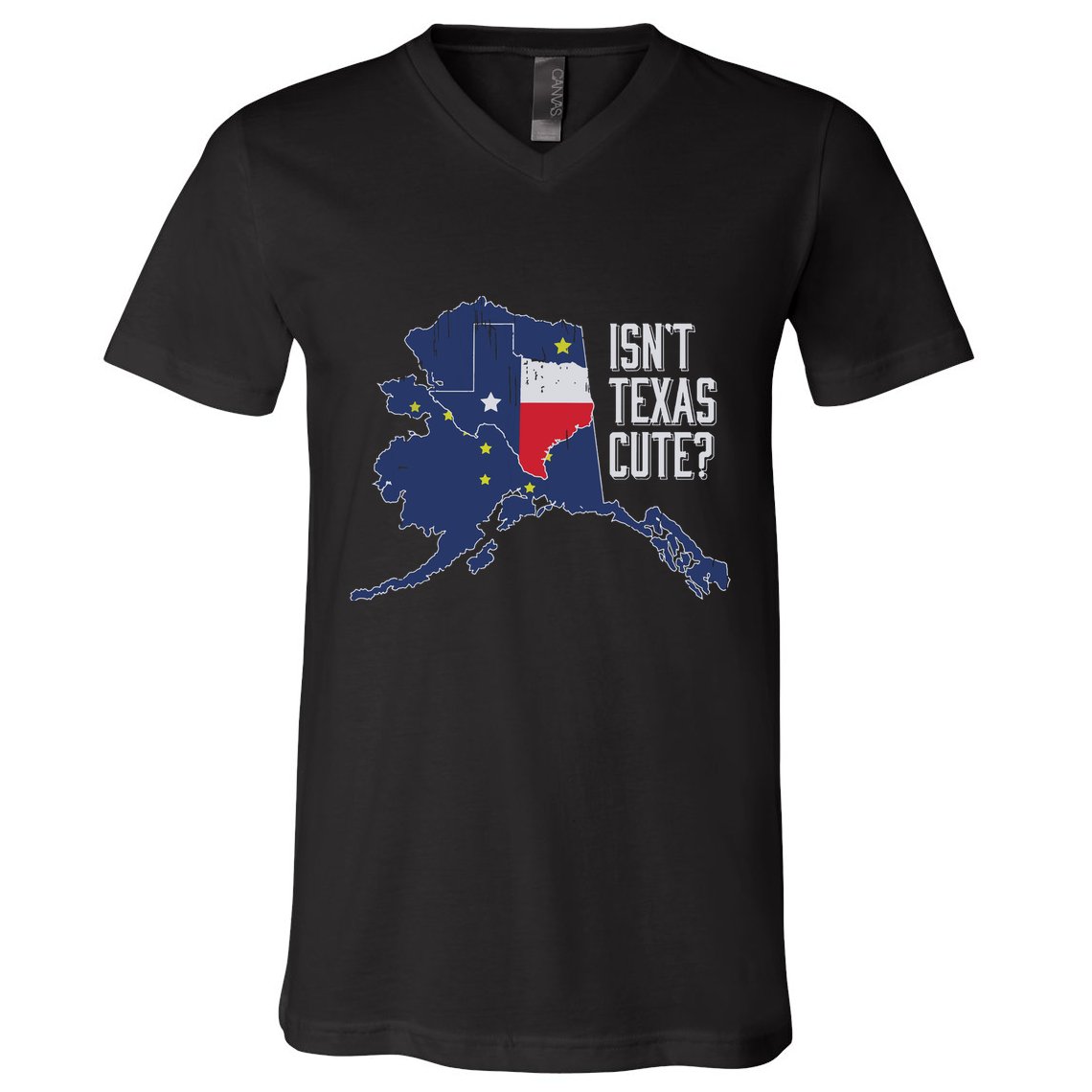 Isnt Texas Cute Alaska Home Ak State Design V-Neck T-Shirt