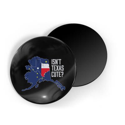 Isnt Texas Cute Alaska Home Ak State Design Magnet