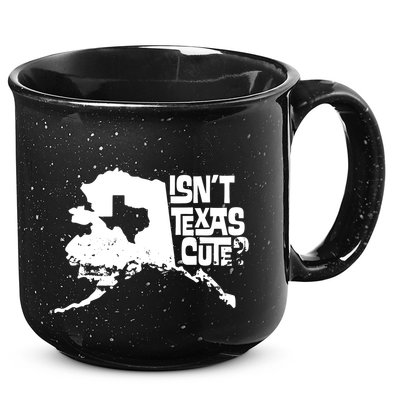 Isnt Texas Cute Alaska State Pride Anchorage Fairbanks 15oz Campfire Ceramic Mug