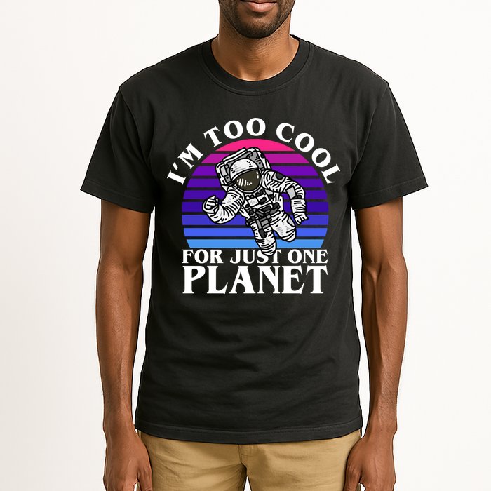 I'm Too Cool For Just One Planet Astronaut Tall T-Shirt