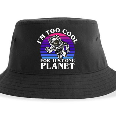I'm Too Cool For Just One Planet Astronaut Sustainable Bucket Hat