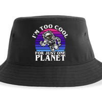 I'm Too Cool For Just One Planet Astronaut Sustainable Bucket Hat