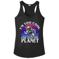 I'm Too Cool For Just One Planet Astronaut Ladies PosiCharge Competitor Racerback Tank