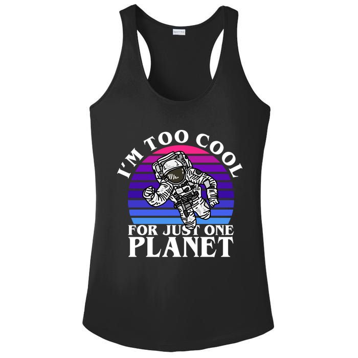 I'm Too Cool For Just One Planet Astronaut Ladies PosiCharge Competitor Racerback Tank