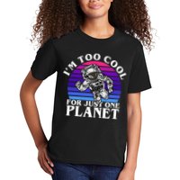 I'm Too Cool For Just One Planet Astronaut Kids T-Shirt