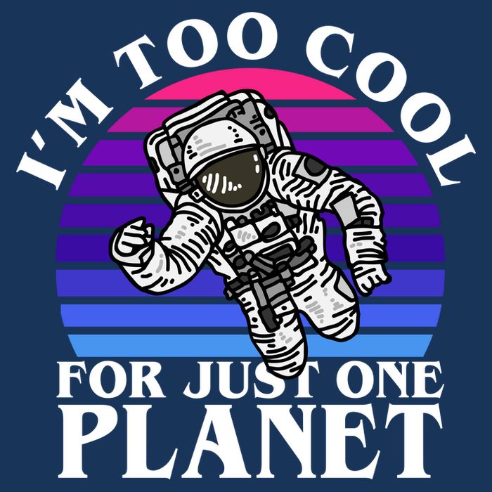 I'm Too Cool For Just One Planet Astronaut Infant Baby Jersey Bodysuit